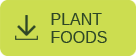 DOWNLOAD PLANT FOODS